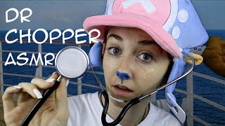 Download Lagu Doctor Chopper Treats You ASMR MP3