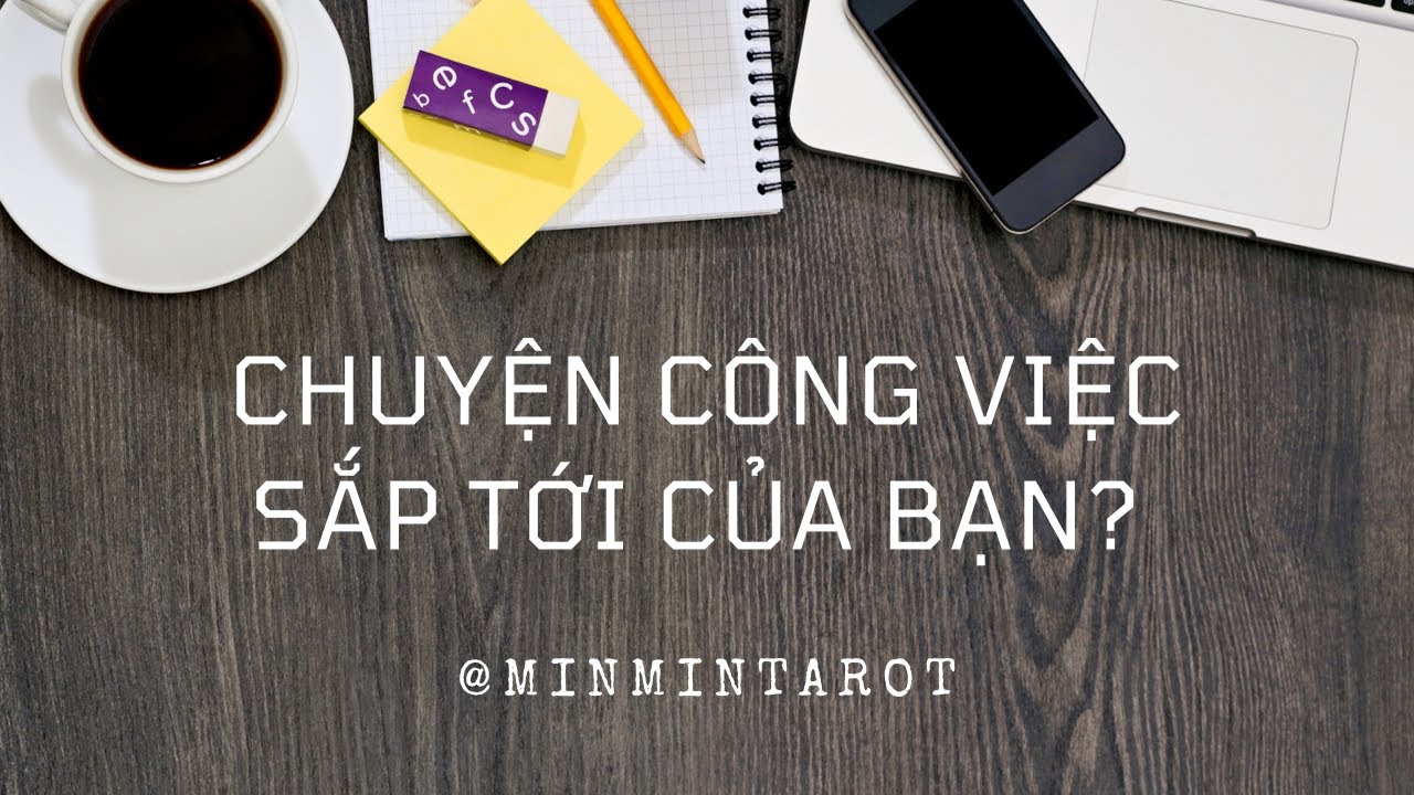 Bói bài tarot hôm nay: Công việc trong tương lai của bạn như thế nào?