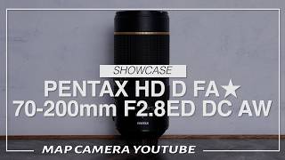 PENTAX HD D FA☆ 70-200mm F2.8ED DC AW [Product Introduction