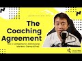 The Coaching Agreement Demystified | 3 Key Behavioral Competencies to Measure the ROI of the Session