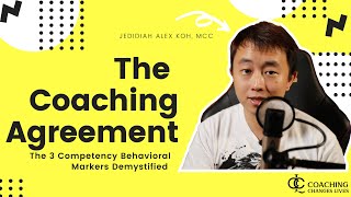 The Coaching Agreement Demystified | 3 Key Behavioral Competencies to Measure the ROI of the Session