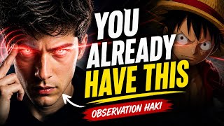 Observation Haki Is Real — Here’s the Science Behind It @Nuroninja 