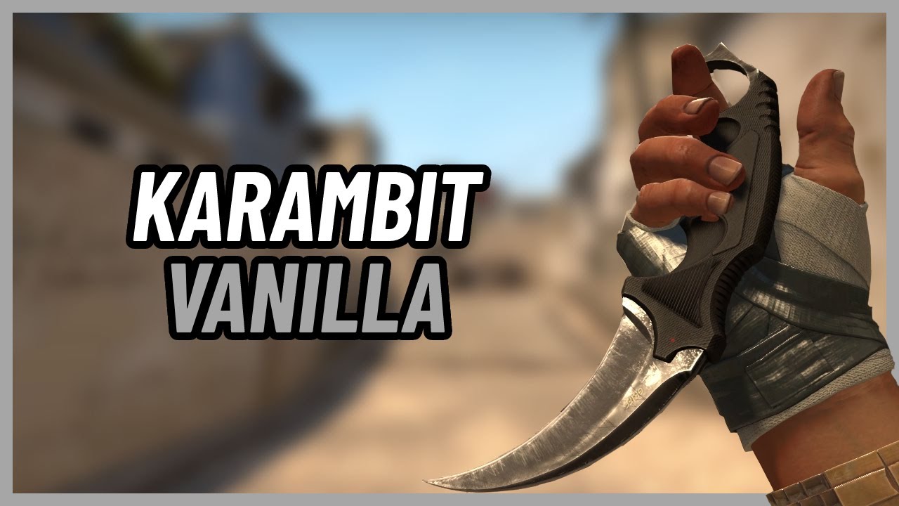 Karambit Vanilla CSGO Knife Showcase YouTube
