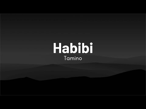 Tamino - Habibi