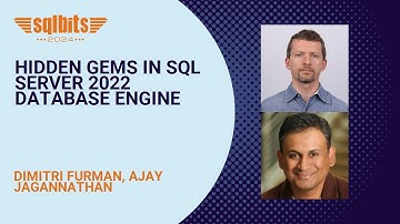 Hidden Gems in SQL Server 2022 Database Engine