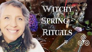 Spring Witchcraft Rituals That Actually Work