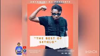 The Best of Sethlo mix by Antonini djvj