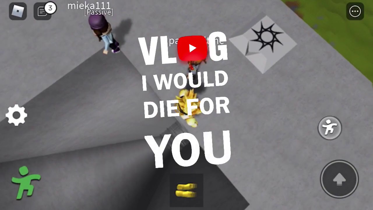 I would die for you meme YouTube