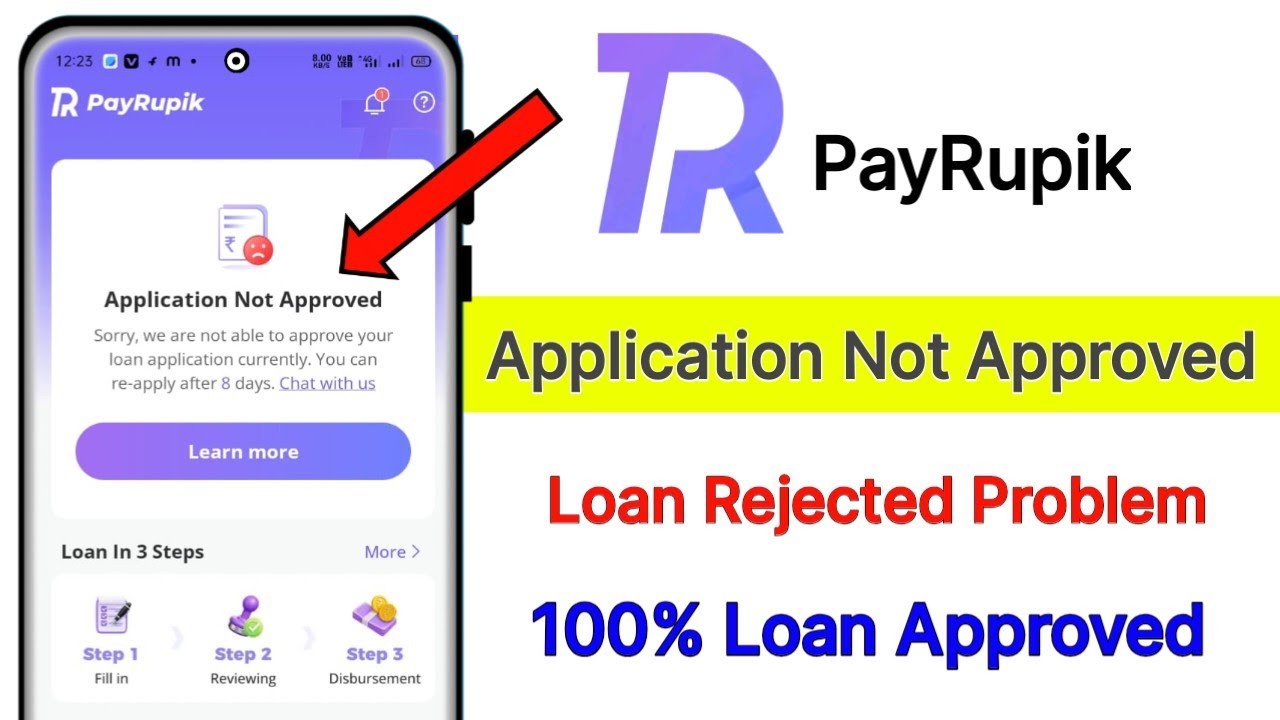 Payrupik application not approved | Payrupik loan app rejected problem