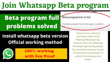 whatsapp beta version kaise download kare | beta program full problem solved | join whatsapp beta