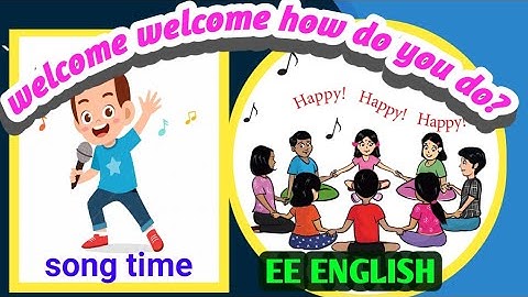 welcome welcome how do you do/ennum eluthum English/term 3/unit 1 /song @இனிதானகற்றல்
