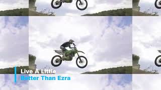 Better Than Ezra - Live A Little