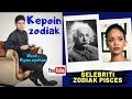 Selebriti zodiak Pisces / Kepoin zodiak