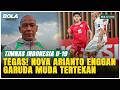 Nova Arianto Tak Mau Timnas Indonesia U-19 Terbebani Status Juara Bertahan di AFF U-19 2026