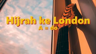 The Changchuters - Hijrah ke London (Backing Track)