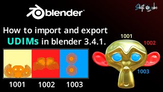 How to import and export UDIMs in Blender 3.4.1 - S4C