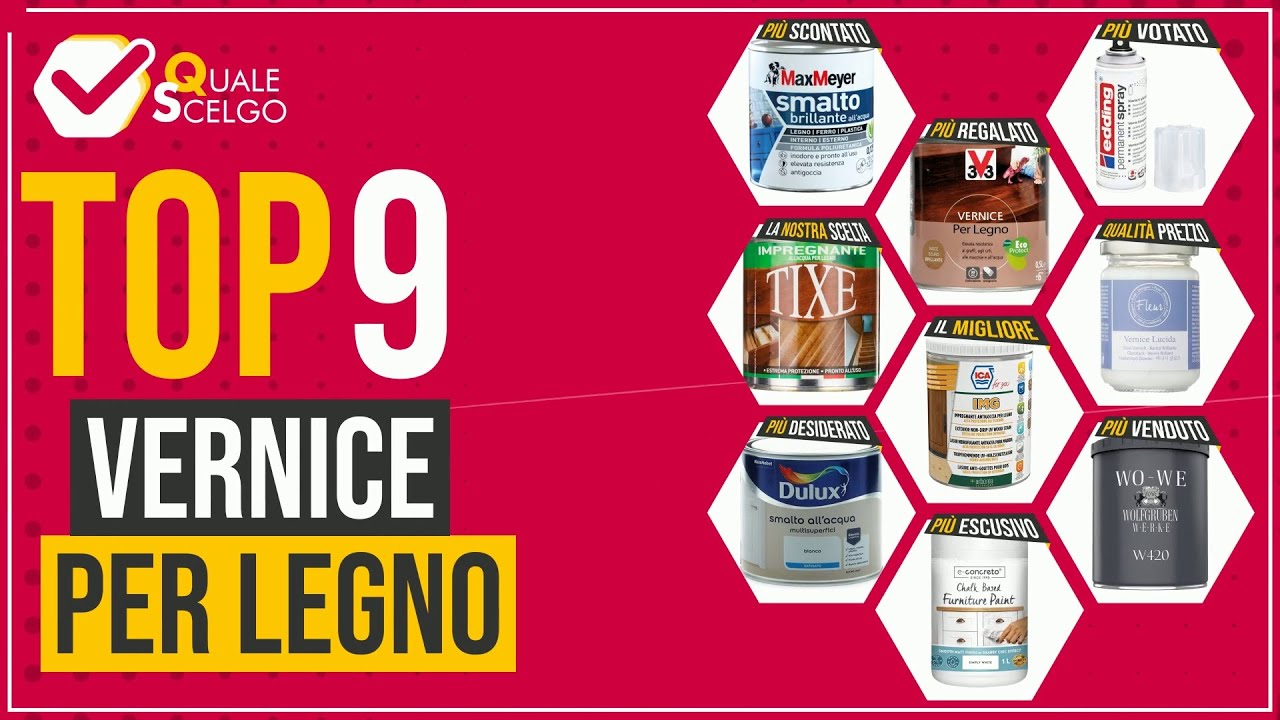 Vernice per legno - Top 9 - (QualeScelgo)