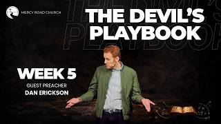 The Noise Of Distraction | The Devil's Playbook | Week 5