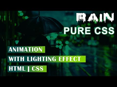 Pure CSS Rain Animation with lighting effect Html  |  css  [with SOURCE CODE]