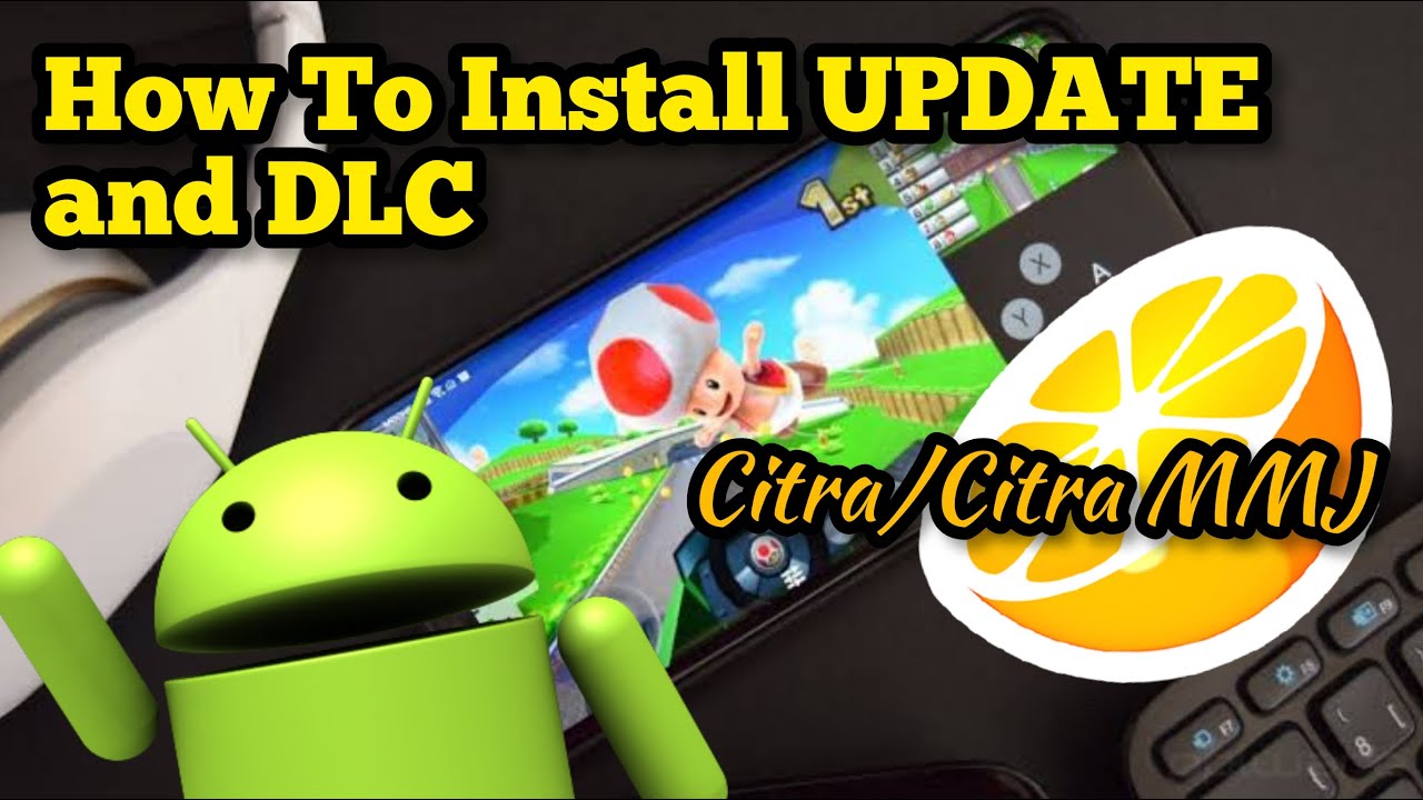 How to UPDATE game in Citra Emulator 