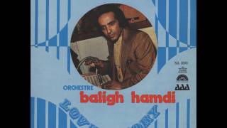 Baligh Hamdi بليغ حمدى - Esmaouni