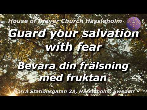 Guard your salvation with fear | 2026-06-07 Sunday Service