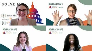 Solve M.E. Advocacy Café Chat (Part 3)