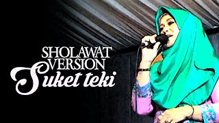 Download Lagu SUKET TEKI - SHOLAWAT VERSION - KANJENG SUNAN MP3 Download Lagu SUKET TEKI - SHOLAWAT VERSION - KANJENG SUNAN MP3
