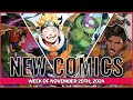 New Comics for the Week of 11/20/2024