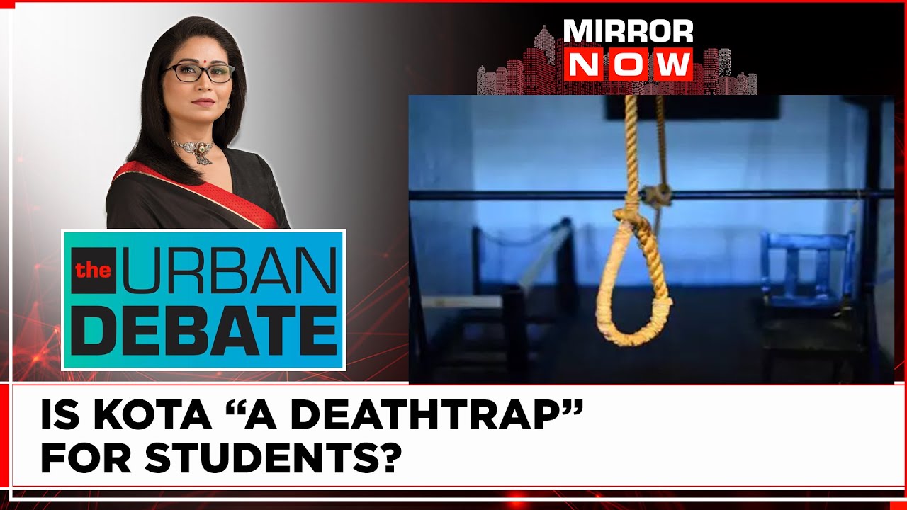 IIT Aspirant Hangs Himself | 16 Suicides In 13 Months | Why Kota Kills? | The Urban Debate
