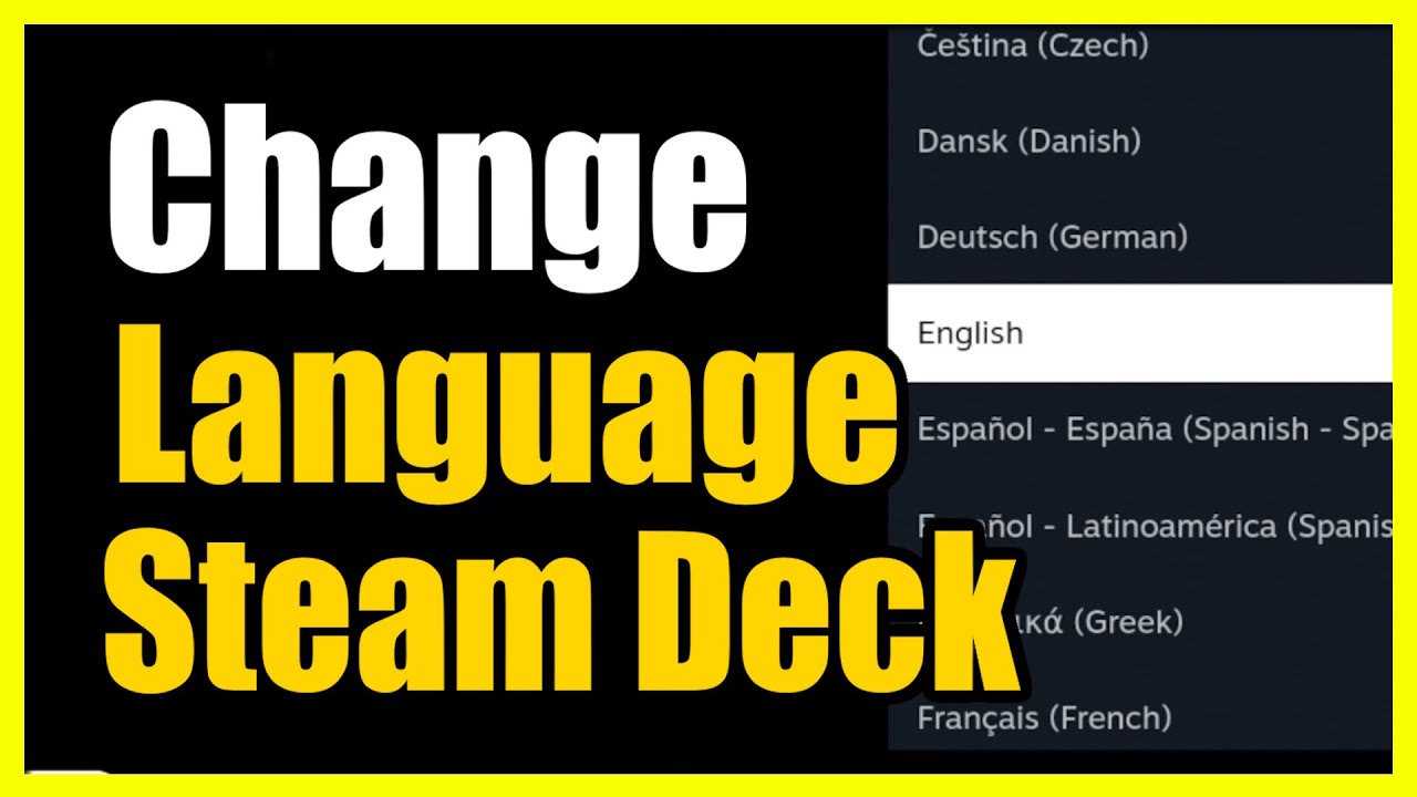 How to Change the Language on your Steam Deck or Games (Back to English)