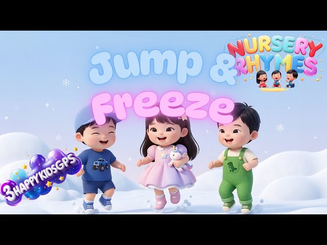 yunn⭐︎kids Jump & Freeze Song | Fun Action Song for Kids | 3HappyKidsGPS