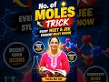 Number of Moles Trick Every NEET & JEE Student Must Know