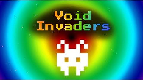Invading the Void!!!: Void Invaders