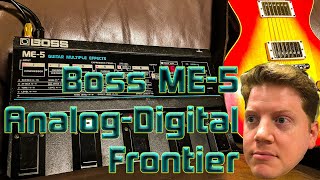Boss ME-5 Boss's Analog Digital Frontier