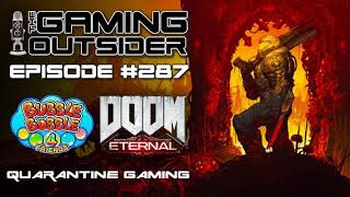 Download Lagu Ep 287 | Doom Eternal, Bubble Bobble 4 Friends & Quarantine Gaming Download Lagu Ep 287 | Doom Eternal, Bubble Bobble 4 Friends & Quarantine Gaming
