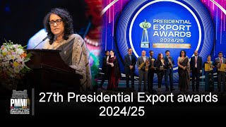 27th Presidential Export awards 2024/25