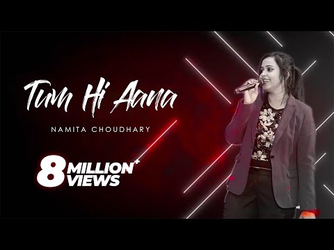 Tum Hi Aana | Female Cover | Extended Version | Marjaavaan | Namita Choudhary | Jubin Nautiyal |