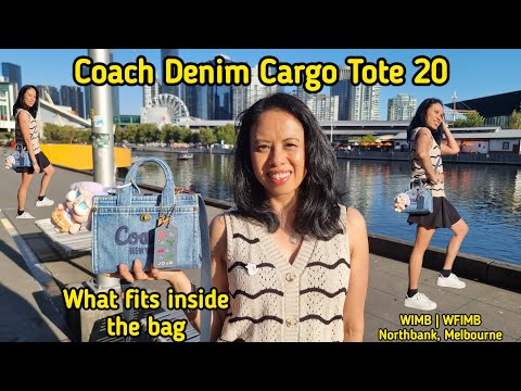 Coach Denim Cargo Tote 20 - What fits inside the Cargo Tote 20 - This little beauty packs a  punch 💙