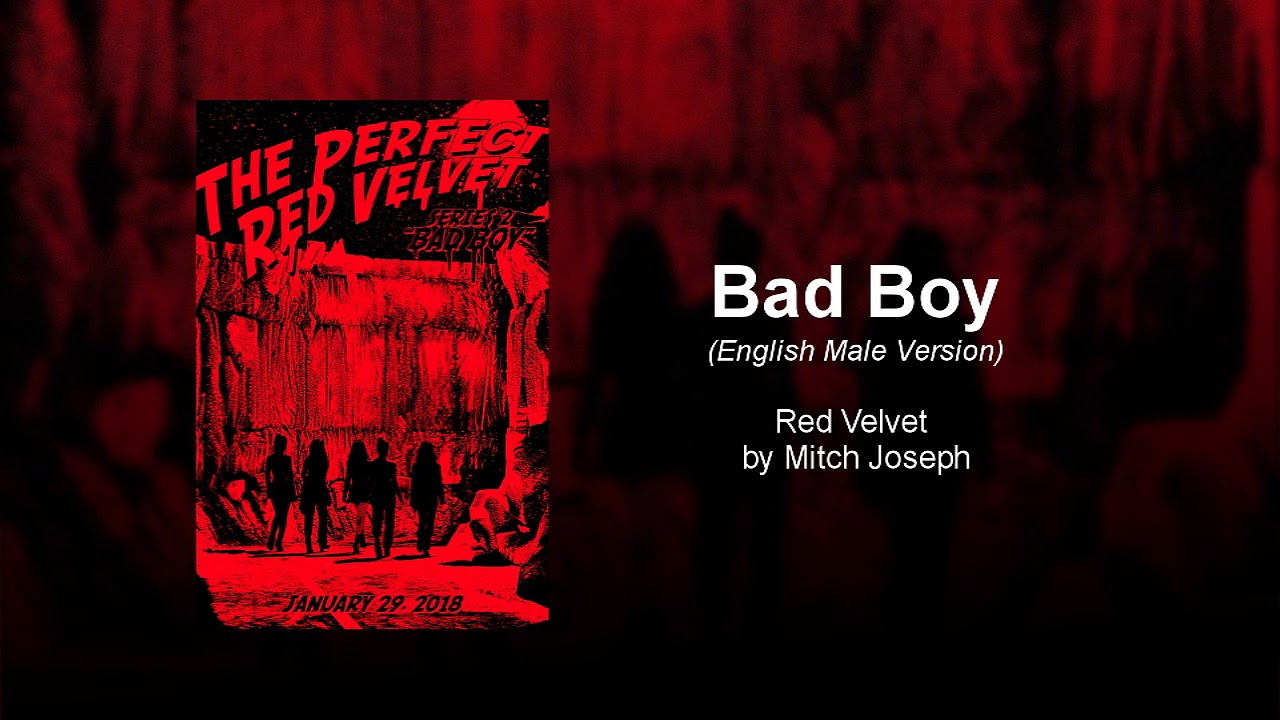 Red Velvet   Bad Boy English Male Version