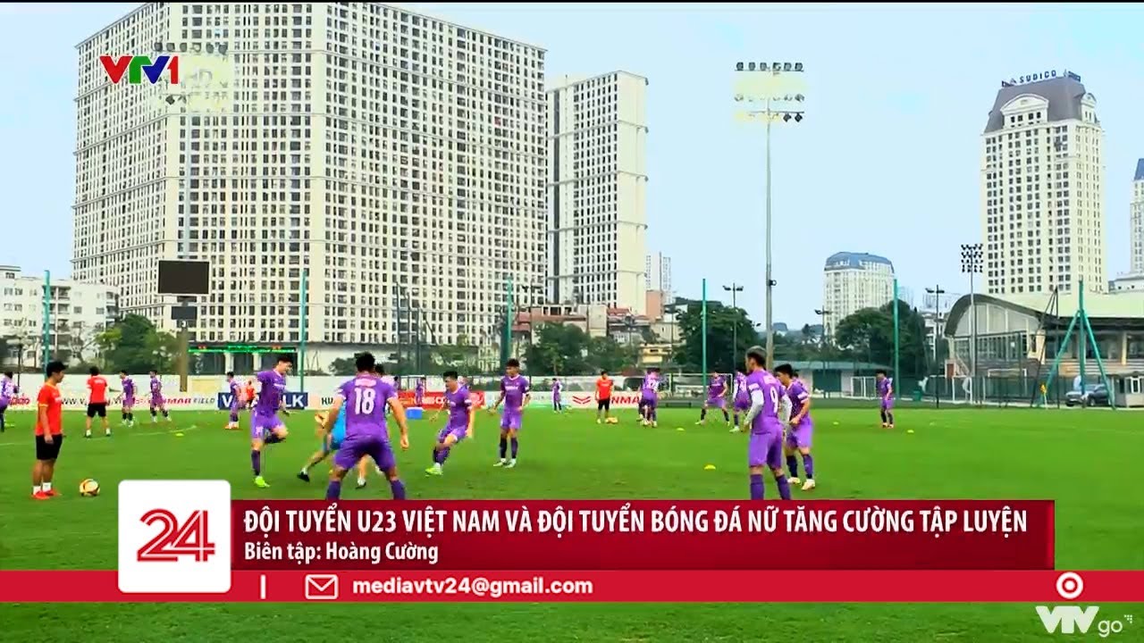 ĐT U23 Việt Nam và ĐT bóng đá nữ tăng cường tập luyện | VTV24