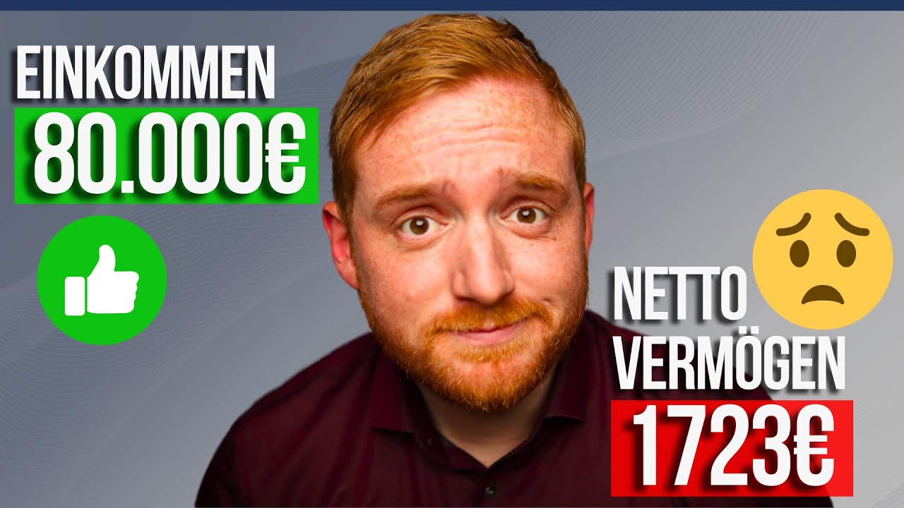 80.000€ Gehalt – und trotzdem BROKE? | 7 Fehler von Gutverdienern