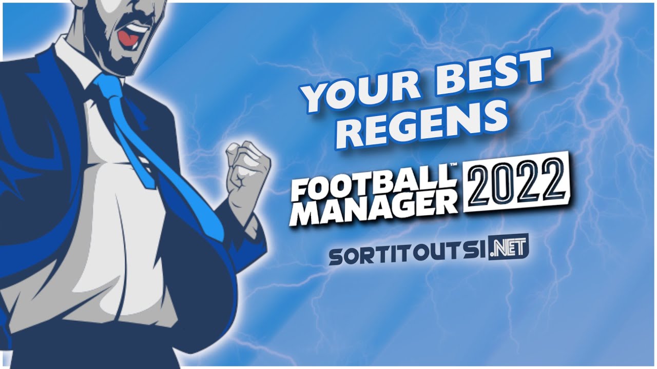 Your BEST FM22 Regens YouTube