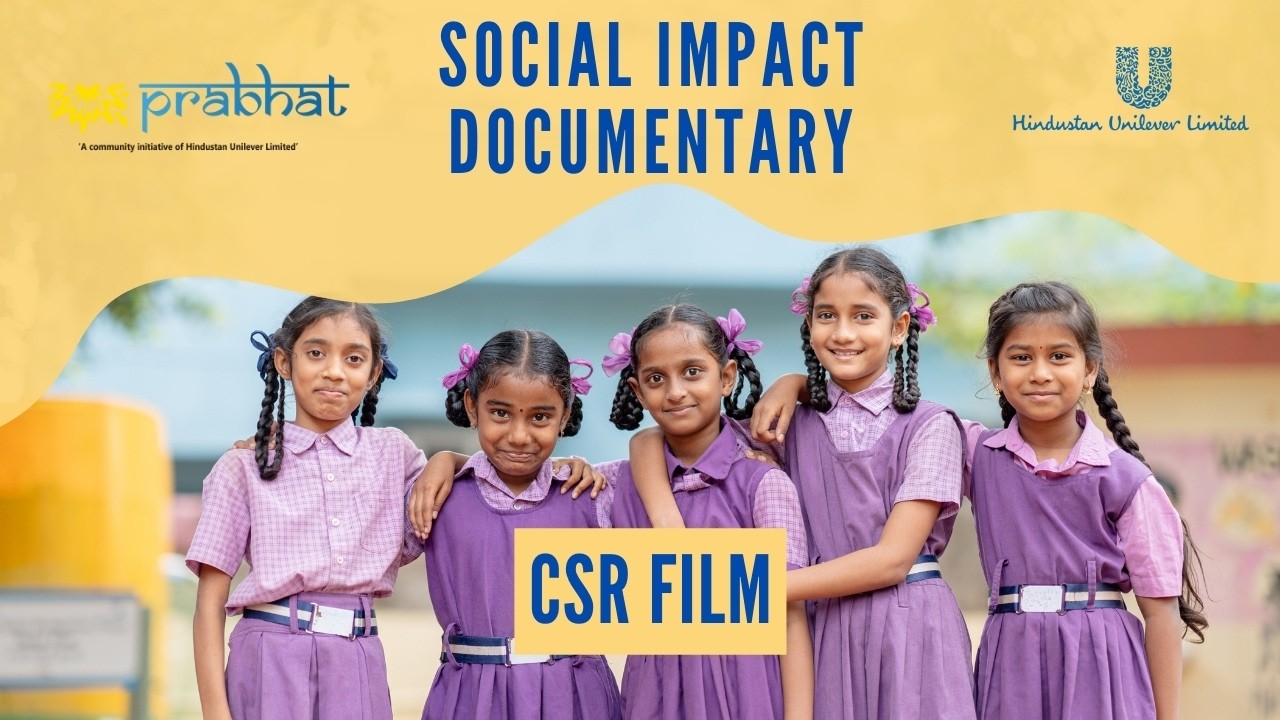 HUL Prabhat CSR Documentary Film | Proof Is in the People