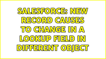 Salesforce: New record causes to change in a lookup field in different object (2 Solutions!!)