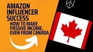 Amazon Influencer Even from Canada