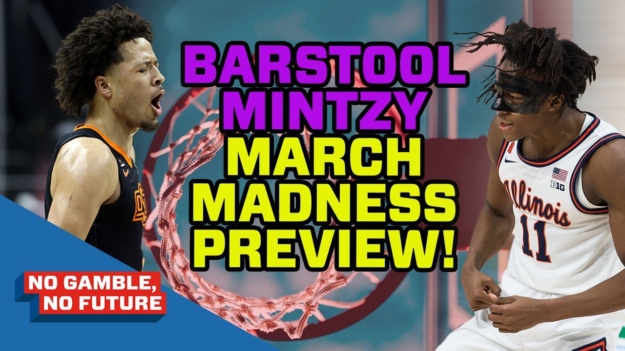 March Madness Bracket Breakdown with Barstool Mintzy YouTube