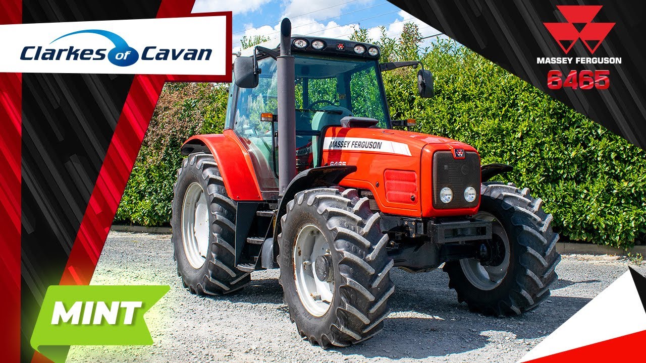 Clarkes of Cavan - Massey Ferguson 6465 Quick Look