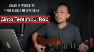 Cinta Tersimpul Rapi  Cover Gitar