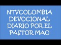 devocional diario por el pastor MAO  24 noviembre 2017